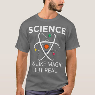 Camiseta Ciência É como Magia, Mas Professores Reais