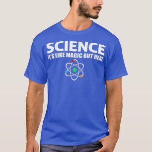 Camiseta Ciência - É como Magia, mas Real