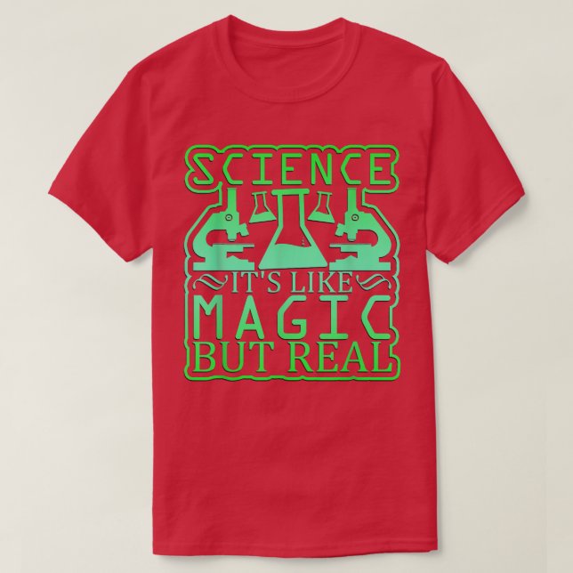 Camiseta Ciência, é como magia, mas real (Frente do Design)