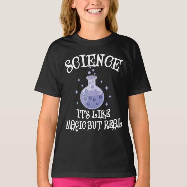 Camiseta Ciência - É como Magia, mas Real (Frente)