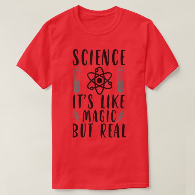 Camiseta Ciência É como Magia, mas Real (Frente do Design)