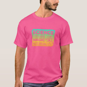 Camiseta Ciência É Como Magia, Mas Real Color Edition 3