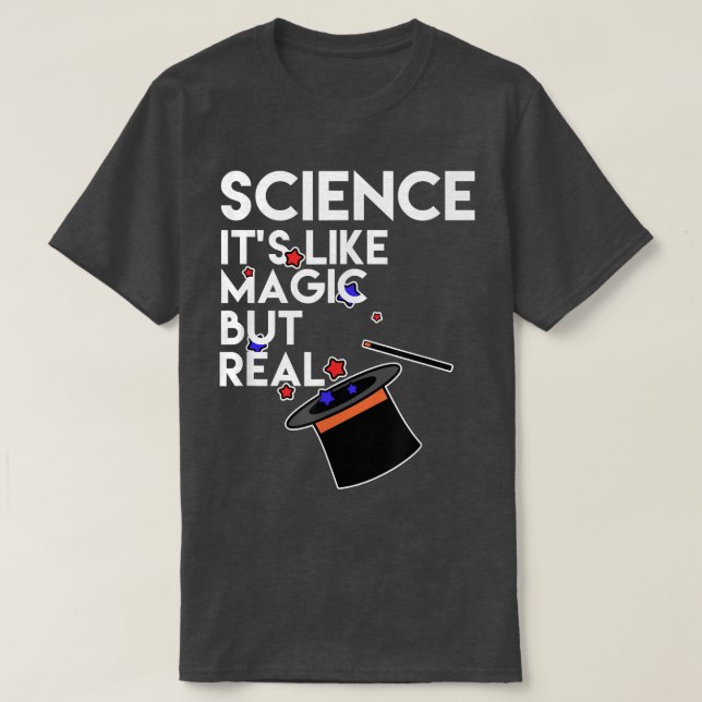 Camiseta Ciência, é como Magia, mas Real! Pro Science Mar (Frente do Design)