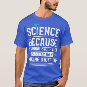 Camiseta Ciência é um ambiente científico muito engraçado p