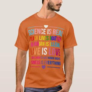 Camiseta Ciência é verdadeira gentileza é tudo que o amor é