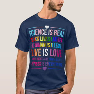 Camiseta Ciência é verdadeira gentileza é tudo que o amor é