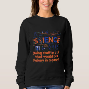 Camiseta Ciência Fazendo Coisas Em Um Laboratório De Física