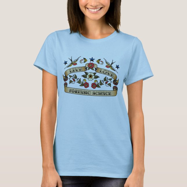 Camiseta Ciência forense viva do amor (Frente)