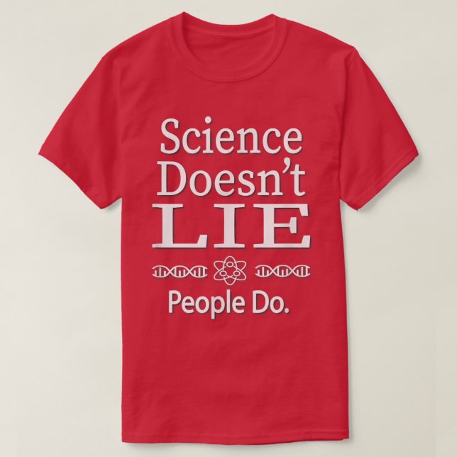 Camiseta Ciência não mente (Frente do Design)
