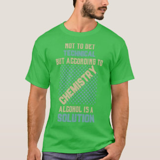Camiseta Ciência Não para ser técnica, mas de acordo com ch