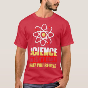 Camiseta Ciência Não Se Importa Com O Que Você Acredita Cie
