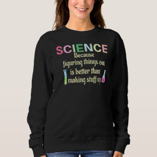 Camiseta Ciência Porque Descobrir As Coisas É Professora Co
