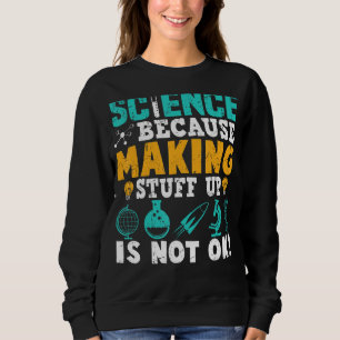 Camiseta Ciência Porque O Fazer Não Está Bem
