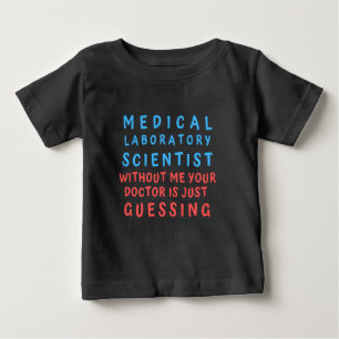 CAMISETA CIENTISTA DE LABORATÓRIO MÉDICO SEM MIM SEU MÉDICO