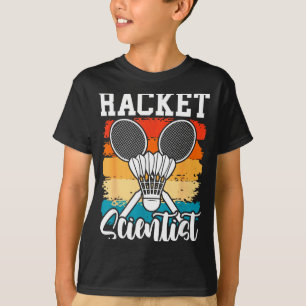 Camiseta Cientista de Raquete - Jogador de Badminton Atleta