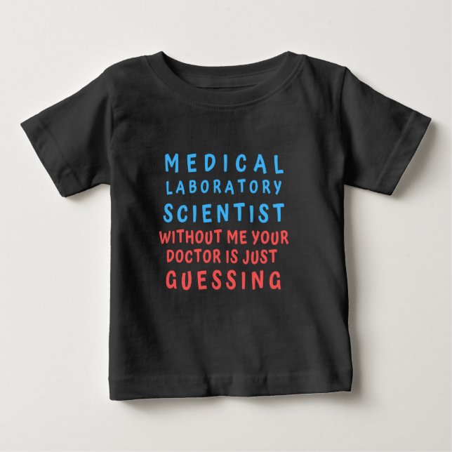 CAMISETA CIENTISTA DO LABORATÓRIO MÉDICO SEM MIM SEU DOC (Frente)
