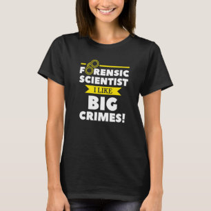 Camiseta Cientista Forense Eu Gosto De Impressão Digital De