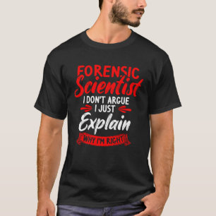 Camiseta Cientista Forense Investigador de Cena de Crime &