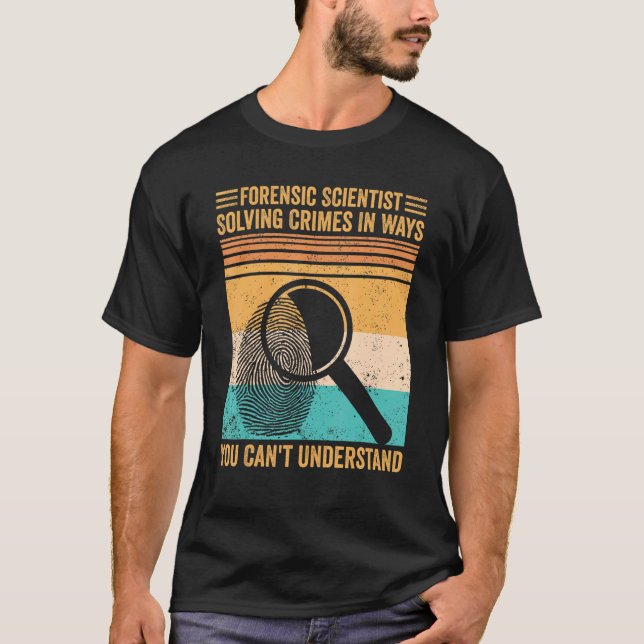 Camiseta Cientista forense solucionando provas de crimes té (Frente)