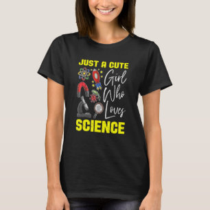 Camiseta Cientista Mulheres Apenas Uma Garota Bonita Que Am