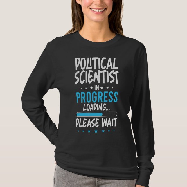 Camiseta Cientista Político em Andamento (Frente)