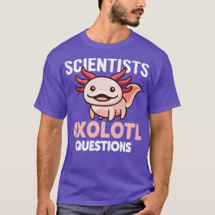 Camiseta Cientistas Axolotl questionam Engraçado, rosa Axol