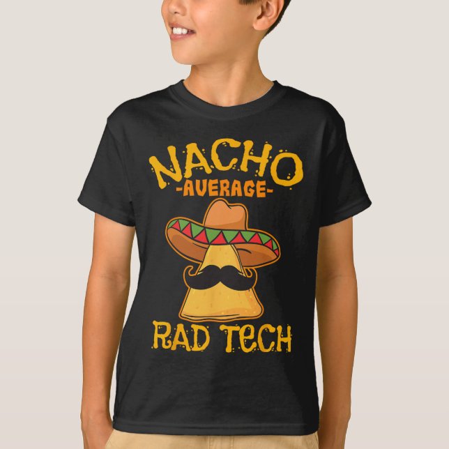 Camiseta Cin Média Rad Tech Radiologista Nacho (Frente)
