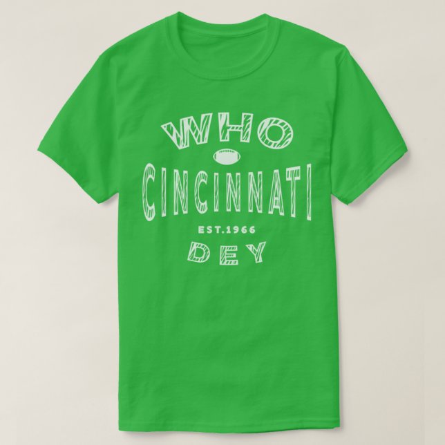 Camiseta Cincinnati Bengals TShirtCincinnati Who Dey (Frente do Design)