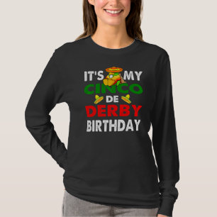 Camiseta Cinco De Derby Mayo Birthday Cute Mayo Costume Men