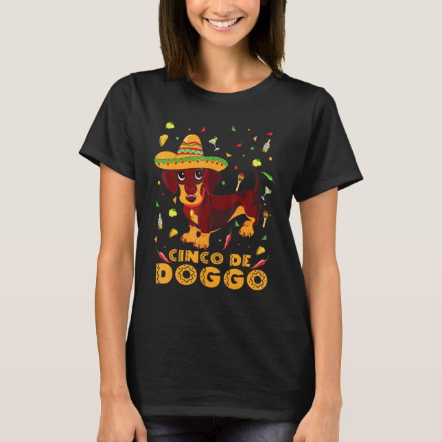 Camiseta Cinco De Doggo Dachshund Cinco Mexicanos De Mayo (Frente)