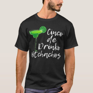 Camiseta Cinco De Drinko Bitchachos Para Beber Cinco