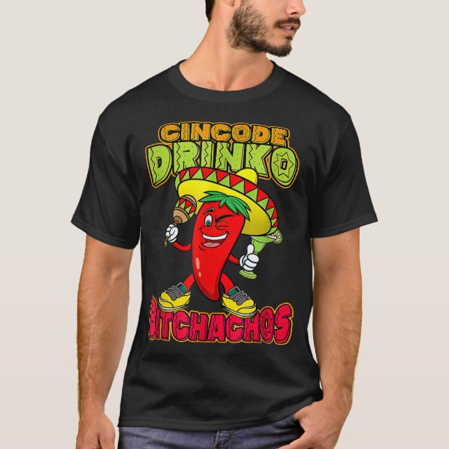 Camiseta Cinco De Drinko Engraçado Cinco De Mayo Mexicano D (Frente)
