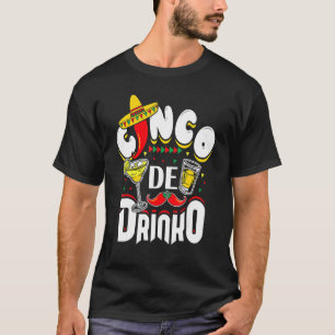 Camiseta Cinco De Drinko Funny Mexicano Cinco De Mayo Drink
