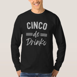 Camiseta Cinco De Drinko Graphic Cute - Cino de Mayo