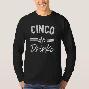Camiseta Cinco De Drinko Graphic Cute - Cino de Mayo