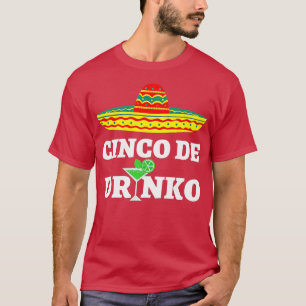 Camiseta Cinco De Drinko Sombrero Mexicano Fiesta Cinco De