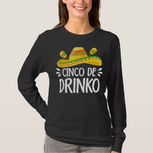 Camiseta Cinco De Drinko Sombrero Mexicano Fiesta Cinco De