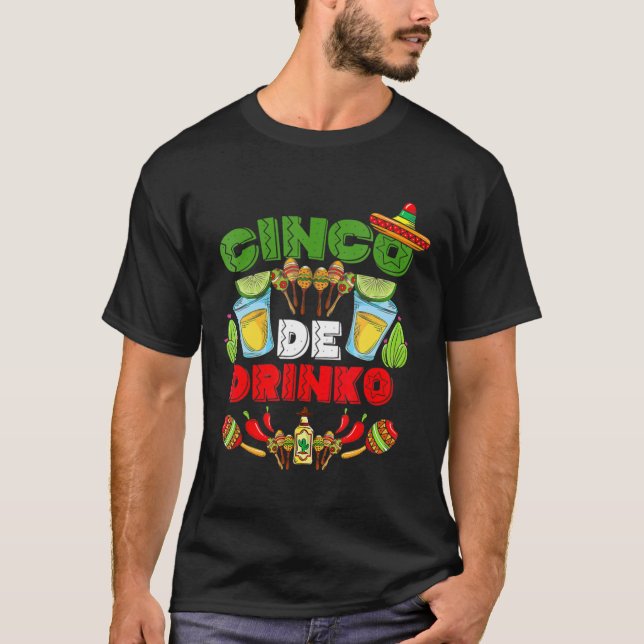 Camiseta Cinco De Drinko Tequila México Cinco Bebidas Mexic (Frente)