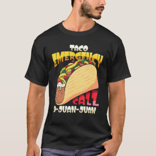 Camiseta Cinco de Mayo, Chamada de Emergência do Taco Mexic