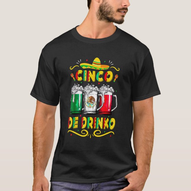 Camiseta Cinco De Mayo Cinco De Drinko Flag Mexicano (Frente)