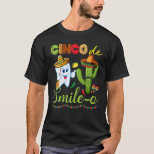 Camiseta Cinco De Mayo Cinco De Sorriso O Higienista Dental