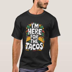 Camiseta Cinco de Mayo ESTOU AQUI Pelos Tacos, Comida Mexic