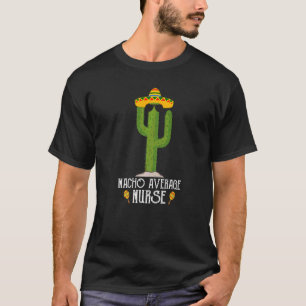 Camiseta Cinco De Mayo Fiesta Meme Dizendo Nacho Média Nur