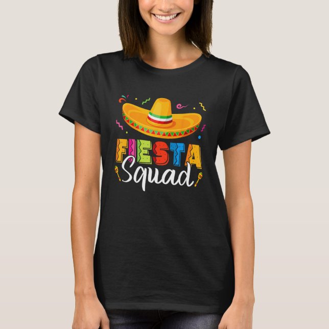 Camiseta Cinco De Mayo Fiesta Squad Mexican Party Cinco De  (Frente)