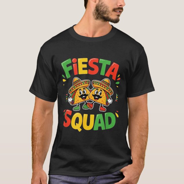 Camiseta Cinco de mayo funny fiesta squad party for men (Frente)