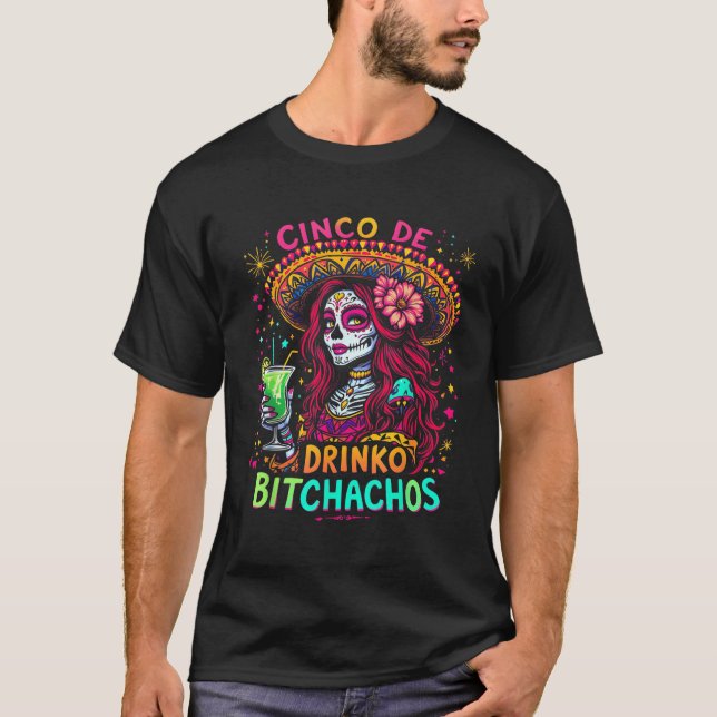 Camiseta Cinco De Mayo Funny Partido Mexicano Cinco De Drin (Frente)