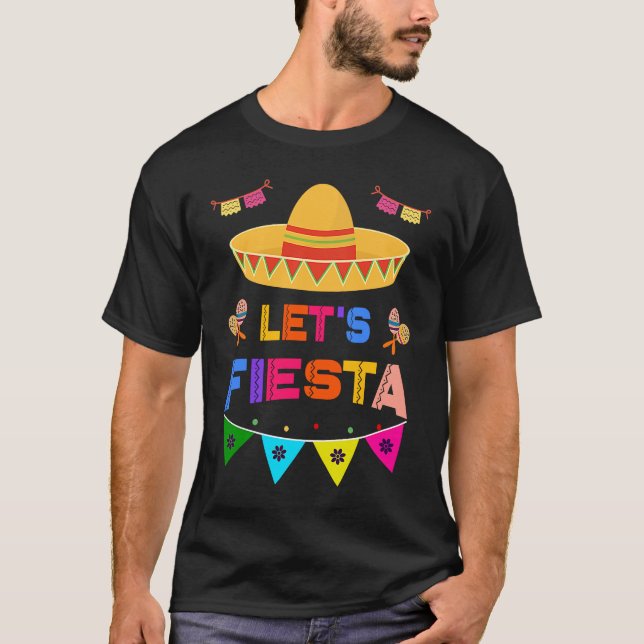 Camiseta Cinco De Mayo Let's Fiesta Cactus Sombrero Hat (Frente)
