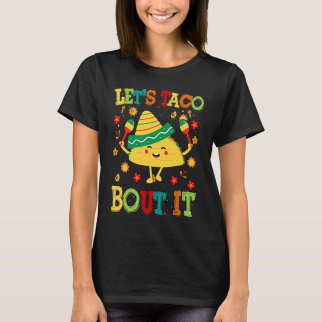 Camiseta Cinco De Mayo Lets Taco Bout It  Mexican Kids Boy  (Frente)