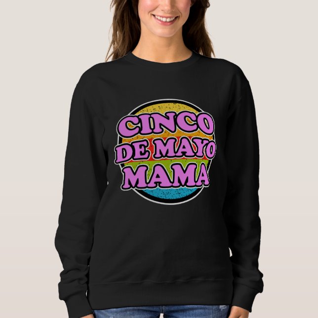 Camiseta Cinco de Mayo Mama for Mexican Women  Cinco de May (Frente)