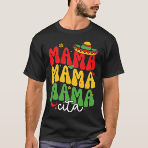 Camiseta Cinco De Mayo Mamacita Mãe Mexicana Mamãe Mamãe Fu